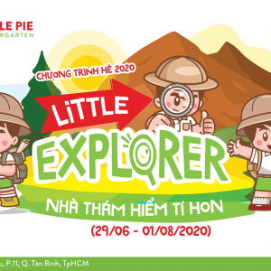 5 TUẦN TRỞ THÀNH NHÀ THÁM HIỂM TÍ HON TẠI KHÓA HÈ “LITTLE EXPLORER” CỦA APPLE PIE