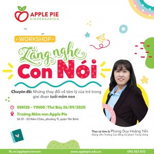 WORKSHOP: “LẮNG NGHE CON NÓI” CỦA APPLE PIE – CỞI MỞ, GẦN GŨI VÀ BỔ ÍCH!