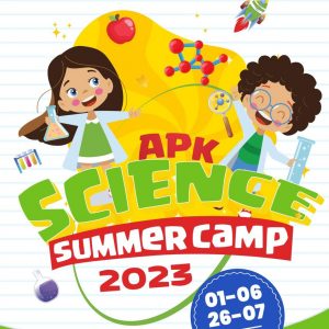 TRẠI HÈ 2023 –  KHÁM PHÁ KHOA HỌC CÙNG APK SCIENCE SUMMER CAMP!