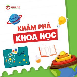 CON HỌC GÌ MỖI TUẦN TRONG APK SCIENCE SUMMER CAMP – TRẠI HÈ KHOA HỌC!