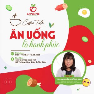 TALKSHOW: “ĂN UỐNG LÀ HẠNH PHÚC” – BÍ QUYẾT CÂN BẰNG DINH DƯỠNG Ở TRẺ
